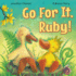 Go for It, Ruby! (Ruby the Duckling)