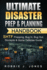Ultimate Disaster Prep & Planning Handbook: SHTF Prepping, Bug In, Bug Out, Stockpile & Home Defense Guide