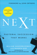 Next: Pastoral Succession That Works (Expanded and Updated)