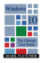 Windows 10: the Ultimate User Guide: (Windows 10 Manual, Windows 10 User Manual) (Windows 10 for Beginners)