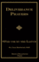 Deliverance Prayers: For Use by the Laity