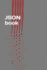 JSON Book: Easy Learning of JavaScript Standard Object Notation