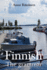 Finnish: the Grammar (Finnish: the Grammar Books By Anssi R�is�nen)
