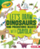 Let's Draw Dinosaurs and Prehistoric Beasts With Crayola �! (Let's Draw With Crayola �! )