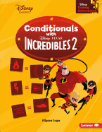 Conditionals With Incredibles 2
