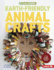 Earth-Friendly Animal Crafts (Green Steam)