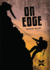 On Edge (to the Limit)