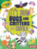 Let's Draw Bugs and Critters With Crayola �! Format: Paperback
