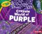 Crayola � World of Purple (Crayola � World of Color)