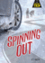 Spinning Out (Road Trip)