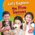Let's Explore the Five Senses (Bumba Books �-Discover Your Senses)