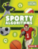 Sporty Algorithms Format: Library Bound