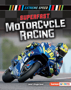 Superfast Motorcycle Racing Format: Library Bound