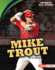 Mike Trout Format: Library Bound