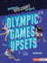 Olympic Games Upsets (Sports' Wildest Upsets (Lerner � Sports))