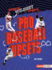 Pro Baseball Upsets Format: Paperback