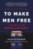 To Make Men Free: A History of the Republican Party