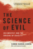 The Science of Evil: on Empathy and the Origins of Cruelty