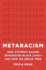 Metaracism: How Systemic Racism Devastates Black Lives--And How We Break Free