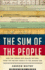 The Sum of the People: How the Census Has Shaped Nations, From the Ancient World to the Modern Age