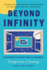 Beyond Infinity: an Expedition to the Outer Limits of Mathematics