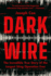 Dark Wire Format: Paperback