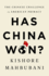 Has China Won? : the Chinese Challenge to American Primacy