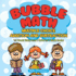 Bubble Math Multiple Choice Addition and Subtraction - 1st Grade Math Book Children's Math Books