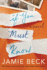 If You Must Know: a Novel
