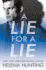 A Lie for a Lie: 1 (All in, 1)