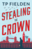 Stealing the Crown: 1 (a Guy Harford Mystery)