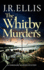 The Whitby Murders (a Yorkshire Murder Mystery)
