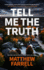 Tell Me the Truth: 2 (Adler and Dwyer, 2)