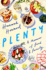 Plenty: a Memoir of Food and Family