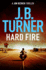 Hard Fire (a Jon Reznick Thriller)