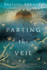 Parting the Veil