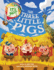 It's Not the Three Little Pigs (It's Not a Fairy Tale)