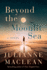 Beyond the Moonlit Sea: a Novel