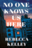 No One Knows Us Here: a Novel