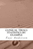 Clinical Trials Statistics by Example: Hands on approach using R