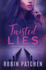 Twisted Lies (Book 2 Hidden Truths) (Volume 2)