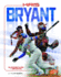 Kris Bryant: Baseball Superstar