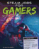 Steam Jobs for Gamers (Edge Books: Steam Jobs)