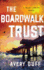 The Boardwalk Trust (Beach Lawyer, 2)