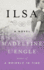 Ilsa: a Novel
