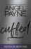 Cuffed (Honor Bound, 2)