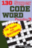 130 Super CODE WORD Puzzles