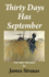 Thirty Days Has September, the First Ten Days