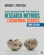 Student Study Guide With Ibm� Spss� Workbook for Research Methods for the Behavioral Sciences
