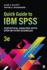 Quick Guide to Ibm� Spss�